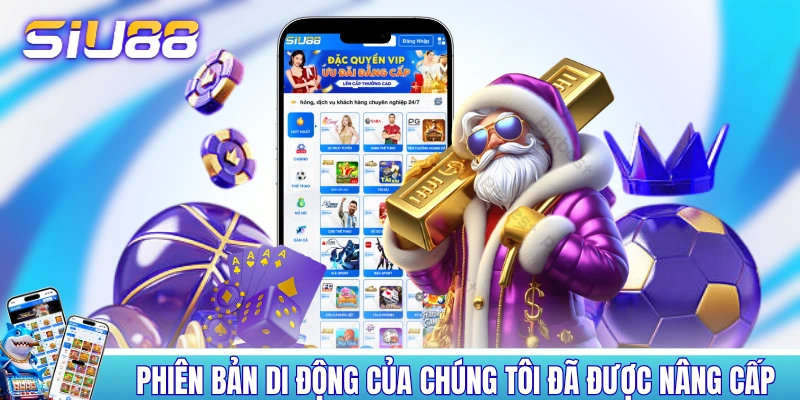 Trang Chủ Phiên bản di động của SIU 88 đã được nâng cấp