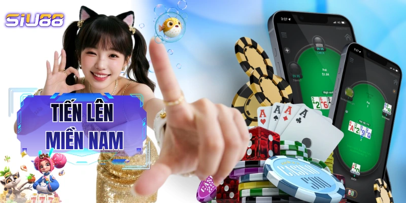 Tiến Lên Miền Nam - Làm Sáng Tỏ Luật Chơi Trong 5 Phút